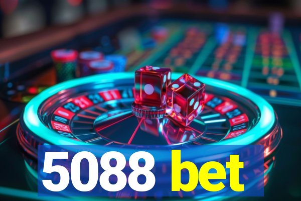 5088 bet